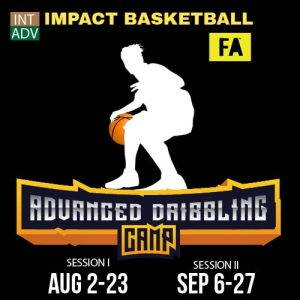 Foster Athletics: Advanced Dribbling Camp
