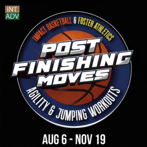 Impact-FA | Post Finishing Moves & Agility Workouts